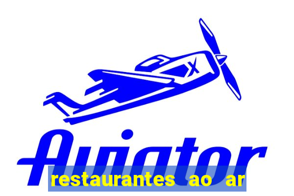 restaurantes ao ar livre porto alegre